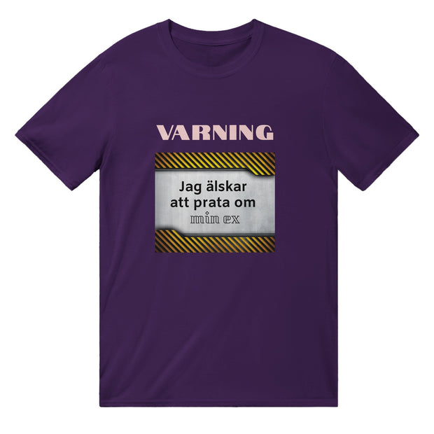 https://www.picatshirt.shop/products/varning-jag-alskar-att-prata-om-min-ex-t-shirt
